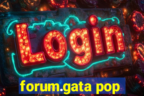 forum.gata pop